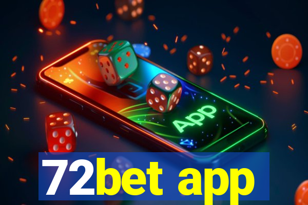 72bet app